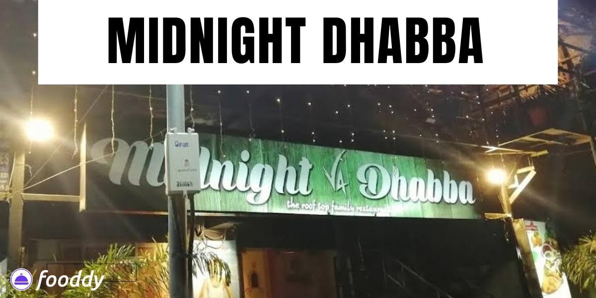 Midnight Dhabba