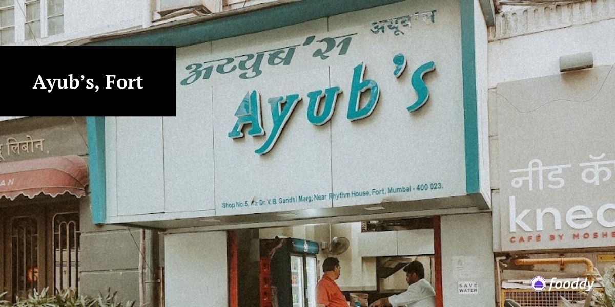 Ayub's, Fort - Restaurants Open Till 3 am in Mumbai 