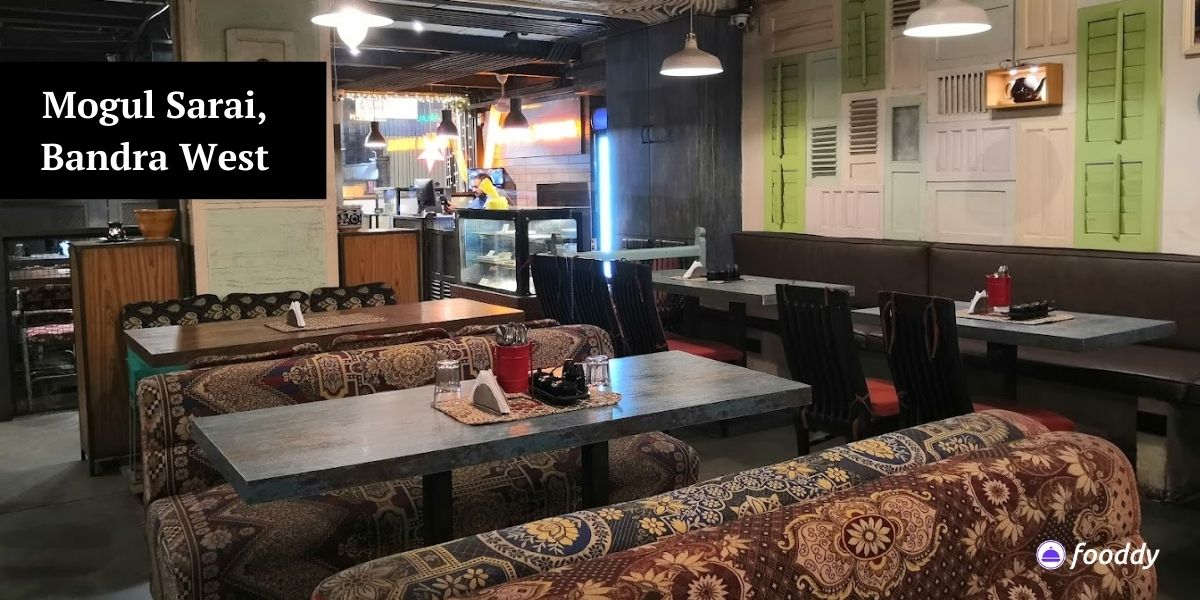 Mogul Sarai, Bandra West - Restaurants Open Till 3 am in Mumbai 