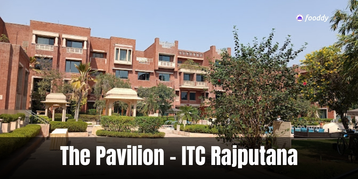 The Pavilion - ITC Rajputana-24 Hour open restaurants Jaipur