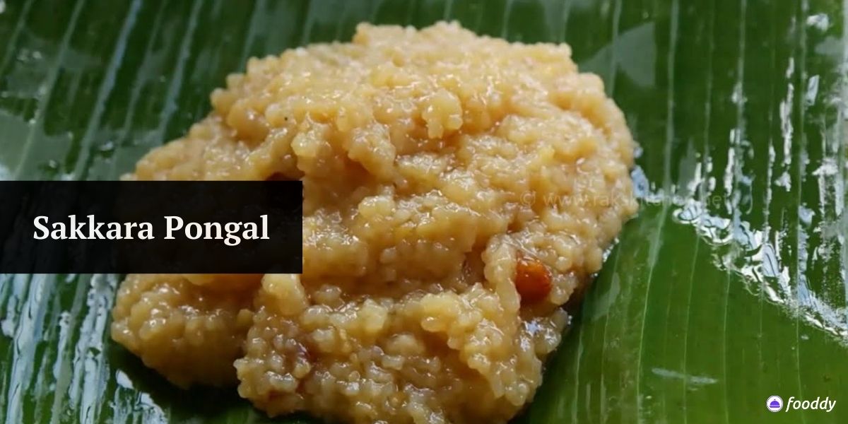 Sakkara Pongal