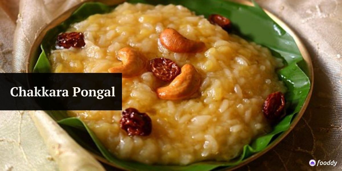 Chakkara Pongal