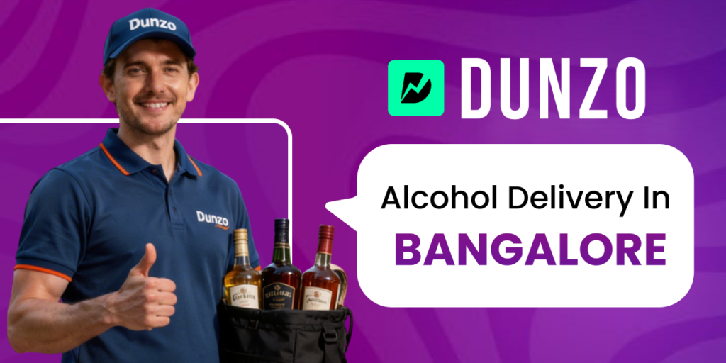 Dunzo Alcohol Delivery in Bangalore