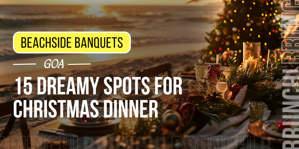 christmas dinner in goa