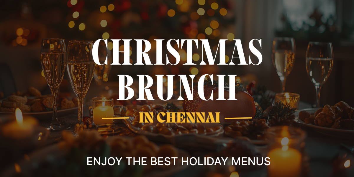 Christmas Brunch in Chennai