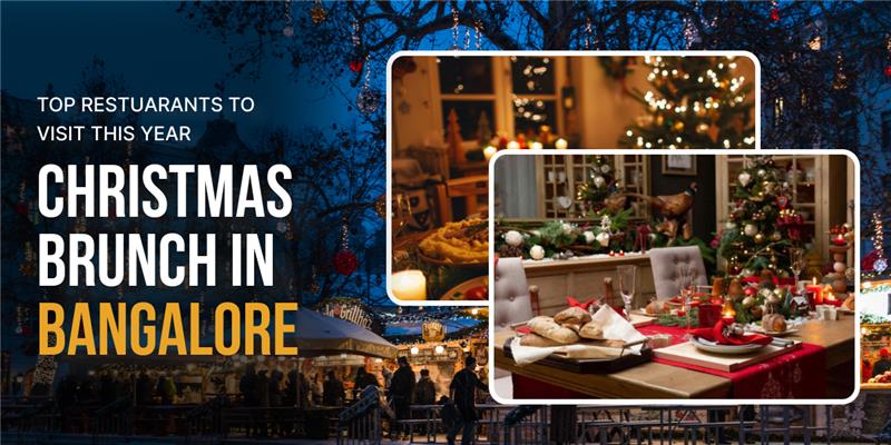 Christmas Brunch in Bangalore
