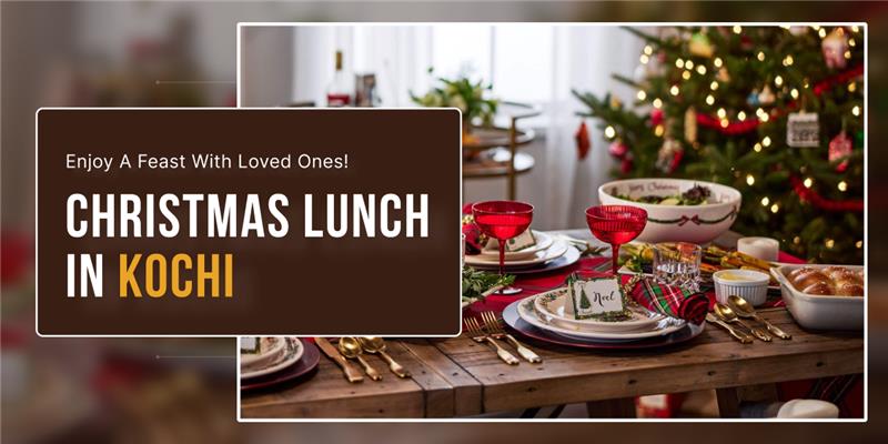 Christmas Lunch in Kochi