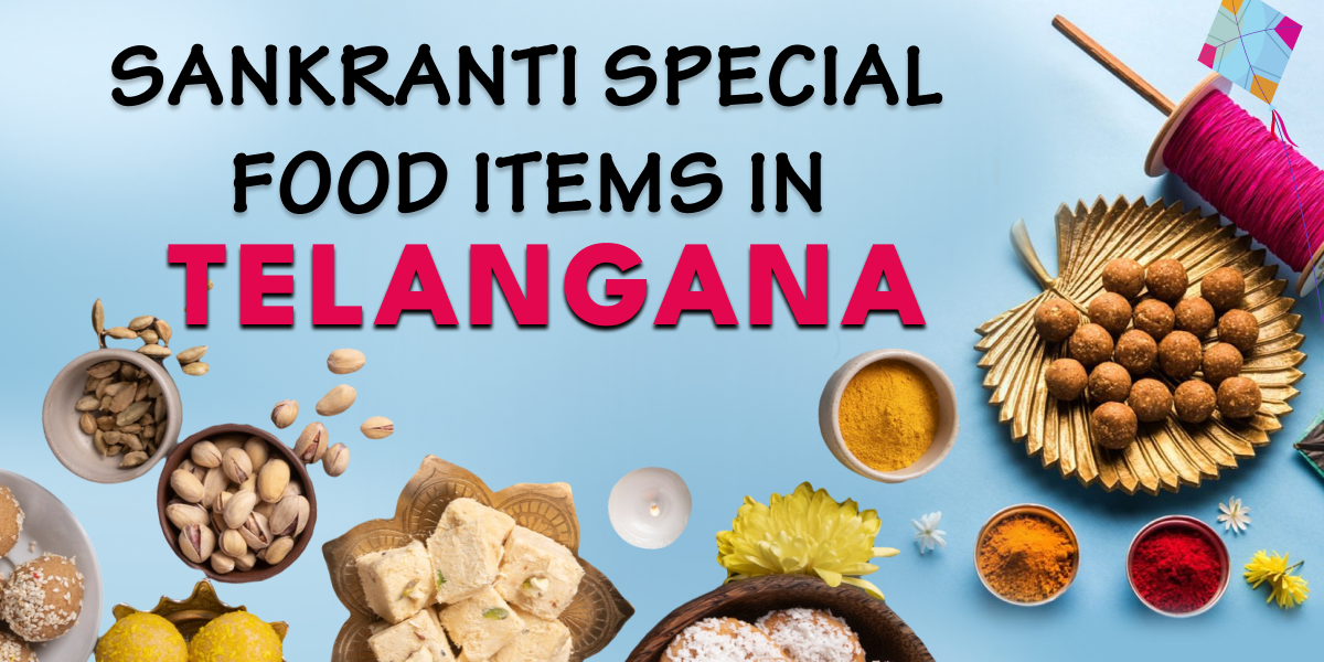 Sankranti Special Food Items in Telangana