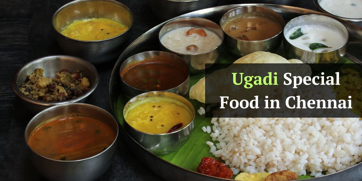 Ugadi Special Food in Chennai