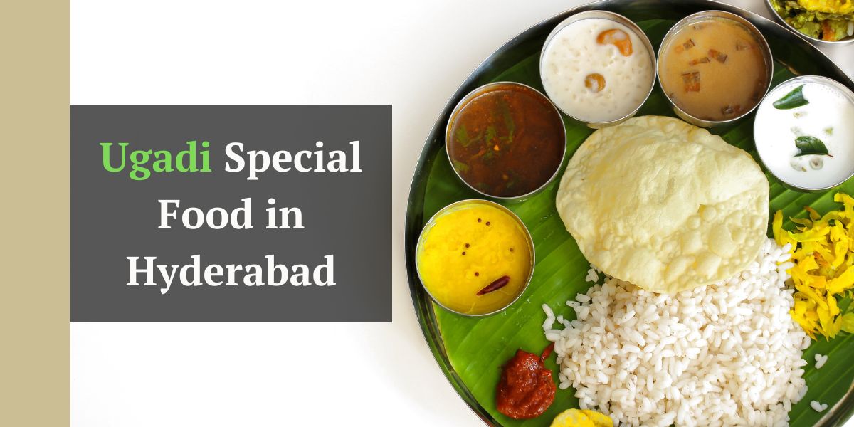 Ugadi Special Food in Hyderabad