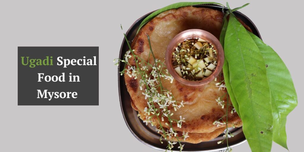Ugadi Special Food in Mysore