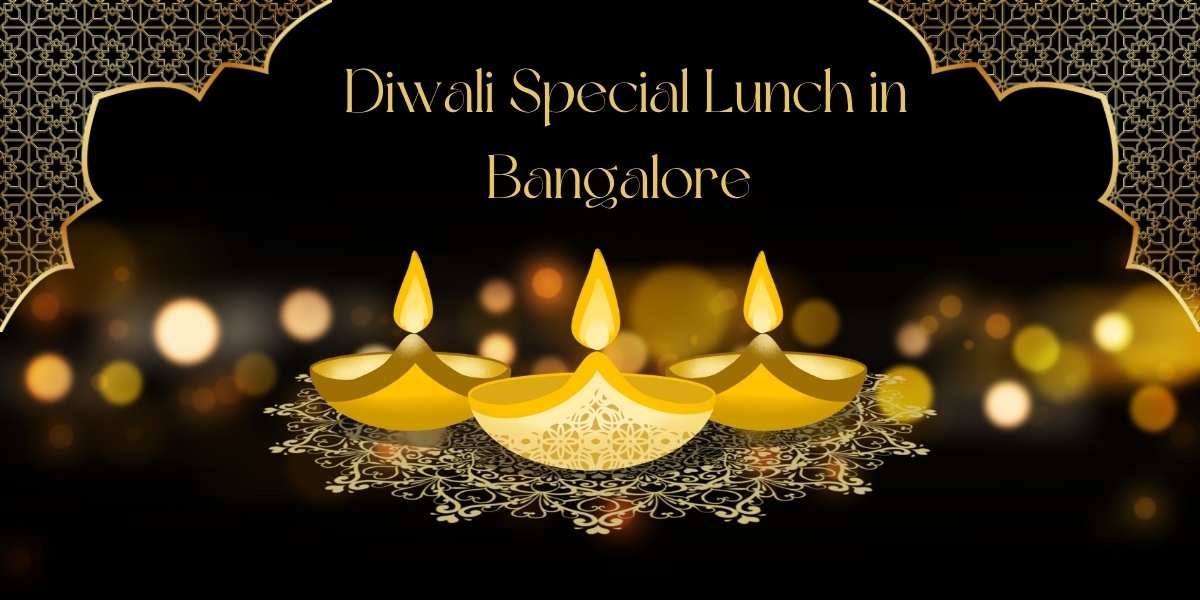 Diwali Special Lunch in Bangalore