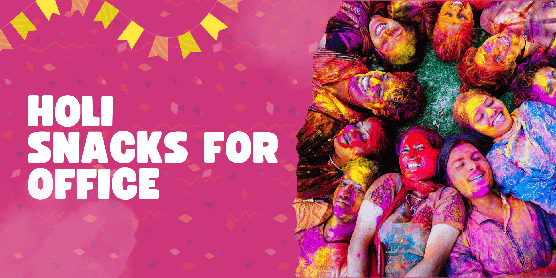 Holi Snacks for Office