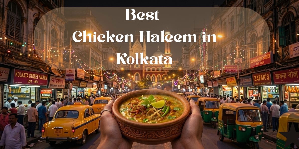 Best Chicken Haleem in Kolkata