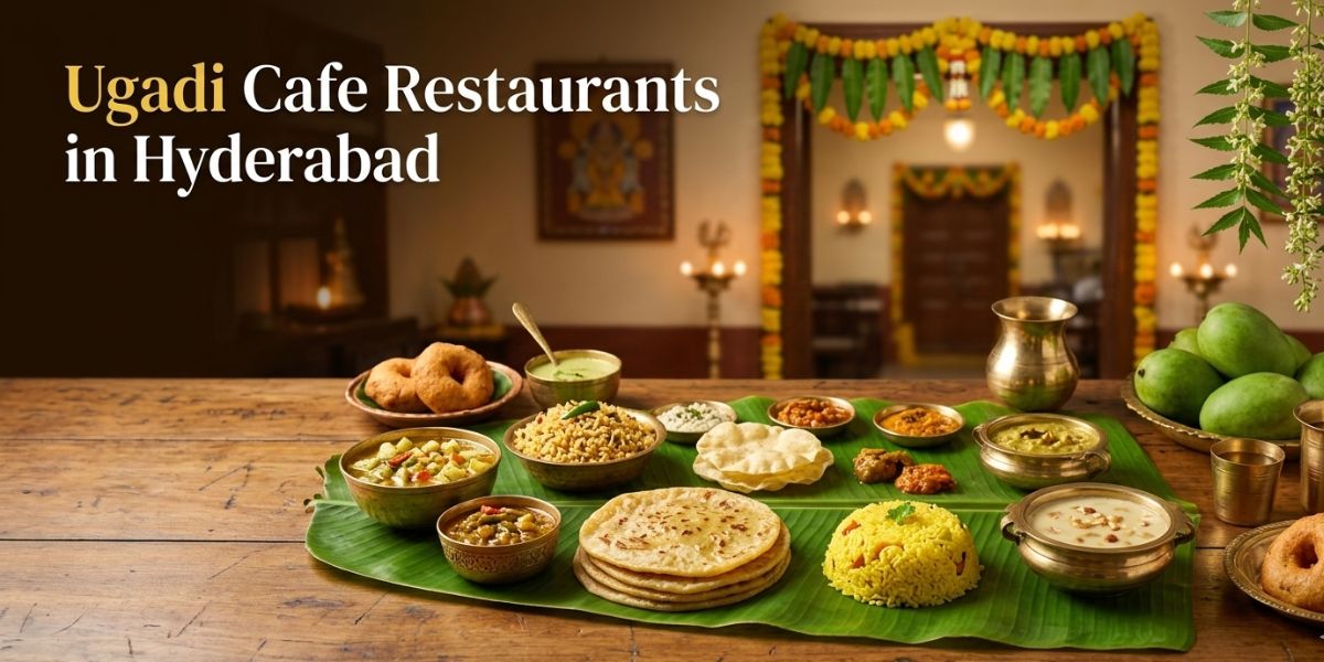 Ugadi Cafe Restaurants in Hyderabad