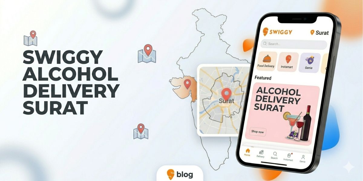 Swiggy Alcohol Delivery Surat