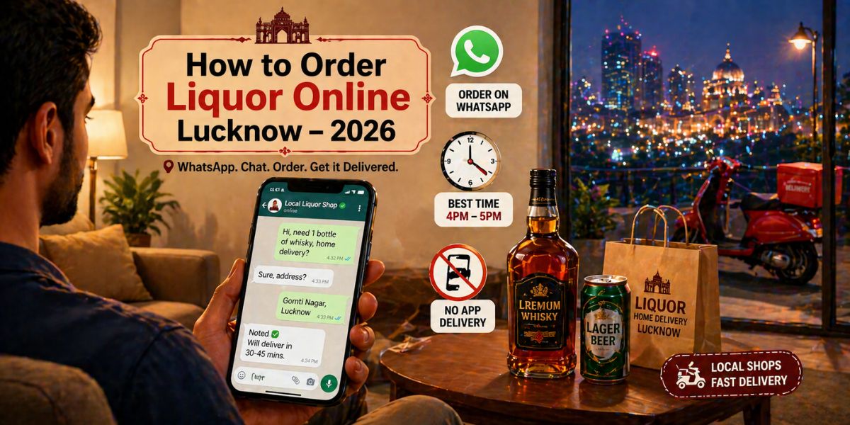 How to order liquor online in Lucknow