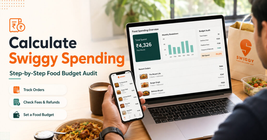 Calculate Swiggy Expense