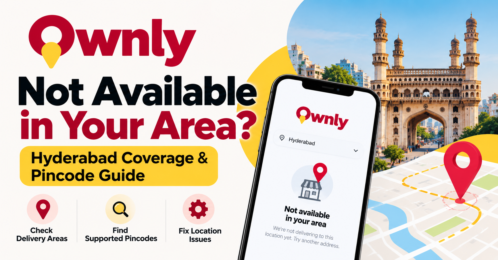 ownly not available in your area