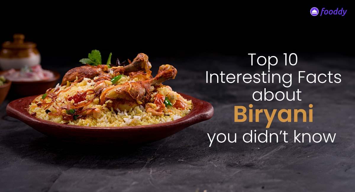 Top 10 Fascinating Facts About Biryani in 2024 That Will Surprise You