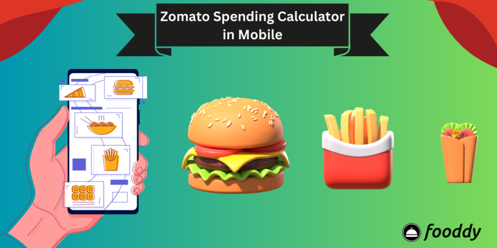 zomato spending calculator in mobile